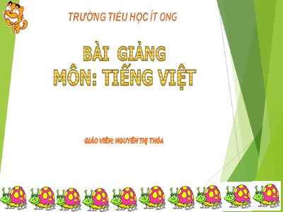 Bài giảng Học vần Lớp 1 - Bài 56: ep - êp - ip - up - Nguyễn Thị Hòa