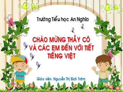 Bài giảng Học vần Lớp 1 - Bài: Ôn tập (Tiết 2) - Nguyễn Thị Bích Trâm