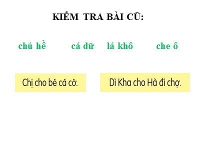 Bài giảng môn Tiếng Việt Khối 1 - Bài 16: M - m - N - n