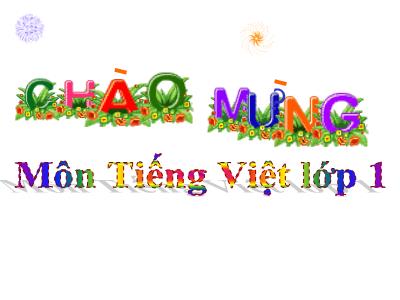 Bài giảng môn Tiếng Việt Lớp 1 - Bài 18: g - gh