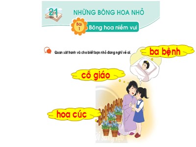 Bài giảng Tiếng Việt Lớp 1 - Bài 1: Bông hoa niềm vui