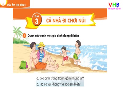 Bài giảng Tiếng Việt Lớp 1 - Bài 3: Cả nhà đi chơi núi