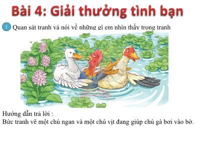 Bài giảng Tiếng Việt Lớp 1 - Bài 4: Giải thưởng tình bạn
