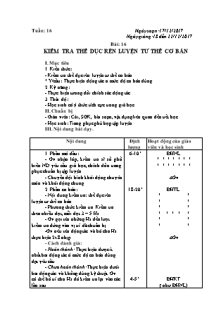 Giáo án Giáo dục thể chất Lớp 1 - Bài 16: Kiểm tra thể dục rèn luyện tư thể cơ bản - Năm học 2017-2018