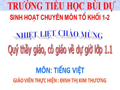 Bài giảng Học vần Lớp 1 - Bài 40: âm - âp - Năm học 2020-2021 - Đinh Thị Kim Hương