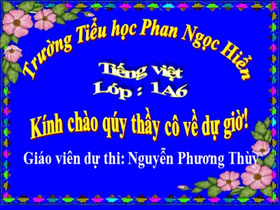 Bài giảng Học vần Lớp 1 - Bài 52: ut - t - Năm học 2020-2021 - Nguyễn Phương Thùy