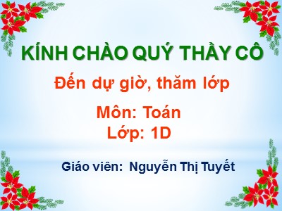 Bài giảng Toán Lớp 1 - Bài: Trừ trong phạm vi 6 - Nguyễn Thị Tuyết