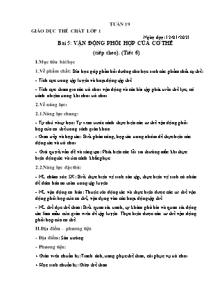 Giáo án Thể chất Lớp 1 (Chân trời sáng tạo) - Bài 5: Vận động phối hợp của cơ thể - Năm học 2020-2021