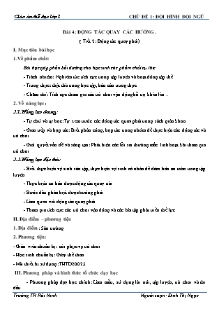 Giáo án Thể chất Lớp 1 (Kết nối tri thức với cuộc sống) - Chủ đề 1, Bài 4: Động tác quay các hướng (Tiết 2) - Năm học 2020-2021 - Đinh Thị Ngọc