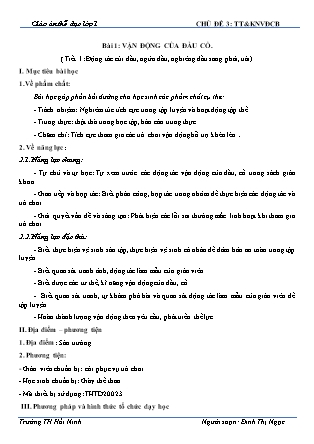 Giáo án Thể chất Lớp 1 (Kết nối tri thức với cuộc sống) - Chủ đề 3, Bài 1: Vận động của đầu cổ (Tiết 1) - Năm học 2020-2021 - Đinh Thị Ngọc