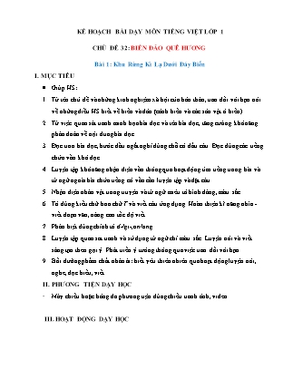 Kế hoạch bài dạy môn Tiếng Việt Lớp 1 (Chân trời sáng tạo) - Chủ đề 32: Biển đảo quê hương - Bài 1: Khu rừng kì lạ dưới đáy biển