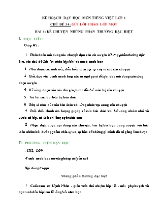 Kế hoạch bài dạy môn Tiếng Việt Lớp 1 (Chân trời sáng tạo) - Chủ đề 34: Gửi lời chào lớp một - Bài 4: Kể chuyện những phần thưởng đặc biệt