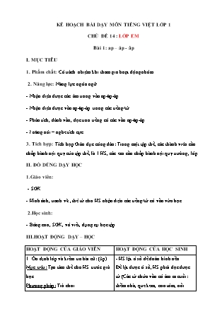 Kế hoạch bài dạy môn Tiếng Việt Lớp 1 (Chân trời sáng tạo) - Chủ đề 14: Lớp em - Bài 1: ap, ăp, âp