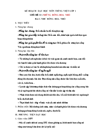 Kế hoạch bài dạy môn Tiếng Việt Lớp 1 (Chân trời sáng tạo) - Chủ đề 21: Những bông hoa nhỏ - Bài 3: Như bông hoa nhỏ