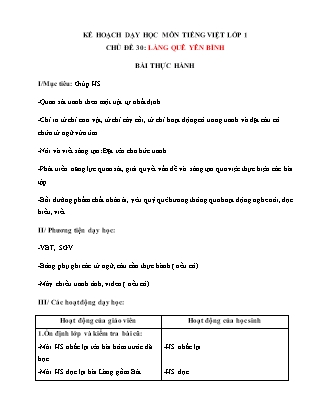 Kế hoạch bài dạy môn Tiếng Việt Lớp 1 (Chân trời sáng tạo) - Chủ đề 30: Làng quê yên bình - Bài thực hành