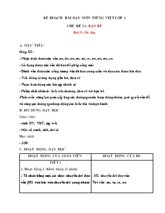 Kế hoạch bài dạy môn Tiếng Việt Lớp 1 (Chân trời sáng tạo) - Chủ đề 11: Bạn bè - Bài 5: Ôn tập
