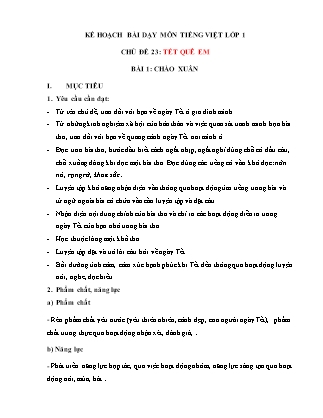 Kế hoạch bài dạy môn Tiếng Việt Lớp 1 (Chân trời sáng tạo) - Chủ đề 23: Tết quê em - Bài 1: Chào xuân
