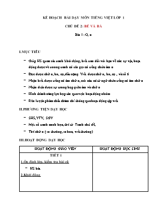 Kế hoạch bài dạy môn Tiếng Việt Lớp 1 (Chân trời sáng tạo) - Chủ đề 2: Bé và bà - Bài 1: Ơ, ơ
