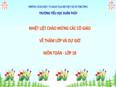 Bài giảng Toán Lớp 1 - Bài: Bảng trừ trong phạm vi 5 - Trường Tiểu học Xuân Thủy