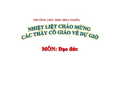 Bài giảng Đạo Đức 1 (Kết nối tri thức) - Bài 9: Chăm sóc, giúp đỡ em nhỏ