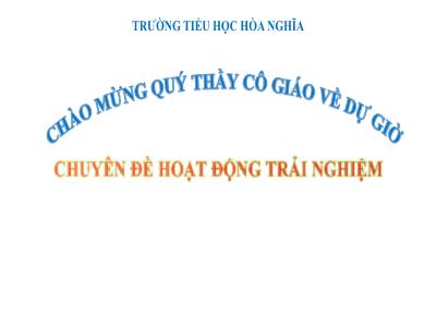 Bài giảng HĐTN 1 (Kết nối tri thức) - Bài 13: Ăn uống hợp lí