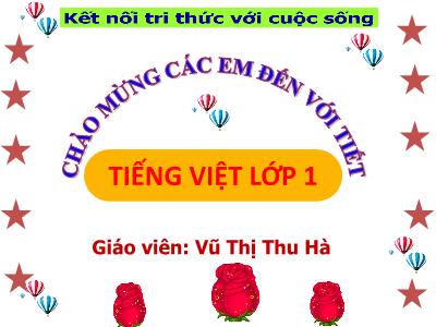 Bài giảng Tiếng Việt 1 - Bài 72: ươm ươp (Vũ Thị Thu Hà)