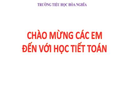 Bài giảng Toán 1 - Chủ đề 6, Bài 22: So sánh số có hai chữ số (Tiết 2)