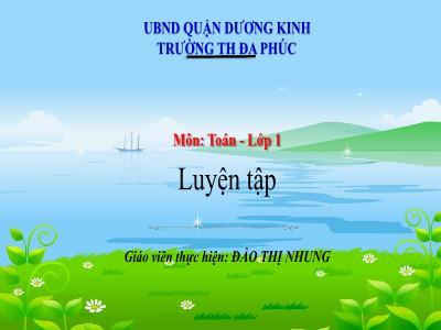 Bài giảng Toán 1 - Chủ đề 9, Bài: Luyện tập (Trang 74)(Đào Thị Nhung)