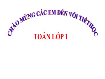 Bài giảng Toán Lớp 1 - Bài 35: Các ngày trong tuần (Tiết 2)
