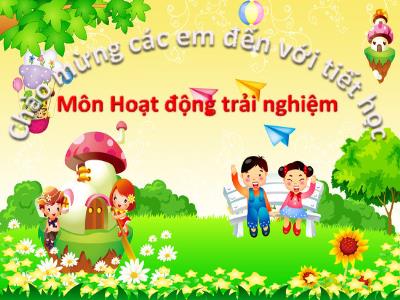 Bài giảng Hoạt động trải nghiệm 1 (Kết nối tri thức) - Bài 16: Ứng xử khi được nhận quà tết