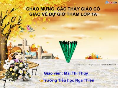 Bài giảng Tiếng Việt 1 (Kết nối tri thức) - Bài 34: Am ăm âm - Năm học 2022-2023 - Mai Thị Thúy
