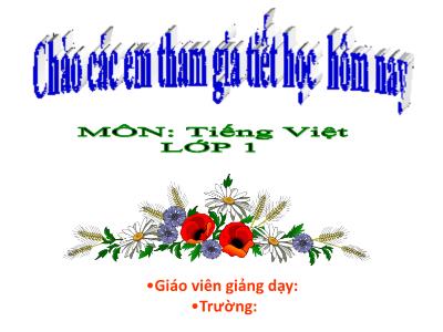 Bài giảng Tiếng Việt 1 (Kết nối tri thức) - Bài 50: Ôn tập và kể chuyện