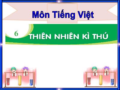 Bài giảng Tiếng Việt 1 (Kết nối tri thức) - Chủ đề 6, Bài 3: Chúa tể rừng xanh