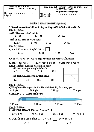 Đề kiểm tra cuối học kì II Toán 1 - Năm học 2024-2025 - Trường Tiểu học Trần Thành Ngọ (Có đáp án + Ma trận)