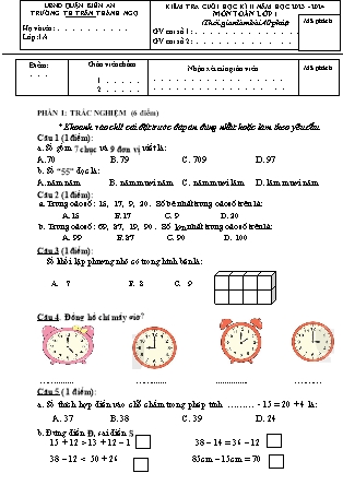 Đề kiểm tra cuối học kì II Toán học 1 - Năm học 2023-2024 - Trường Tiểu học Trần Thành Ngọ (Có đáp án)
