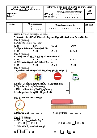 Đề kiểm tra cuối học kì II Toán học 1 - Năm học 2024-2025 - Trường Tiểu học Trần Thành Ngọ (Có đáp án + Ma trận)