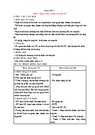 Giáo án Đạo đức 1 (Kết nối tri thức) - Bài 7: Quan tâm, chăm sóc ông bà