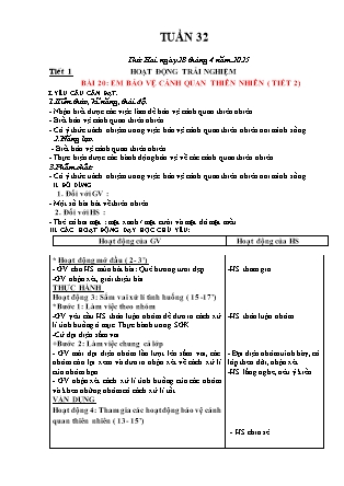 Giáo án Hoạt động trải nghiệm 1 (Kết nối tri thức) - Tuần 32, Bài 20: Em bảo vệ cảnh quan thiên nhiên (Tiết 2) - Năm học 2024-2025