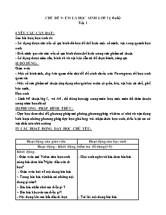 Giáo án Mĩ thuật 1 (Kết nối tri thức) - Chủ đề 9: Em là học sinh lớp 1 (Tiết 1)