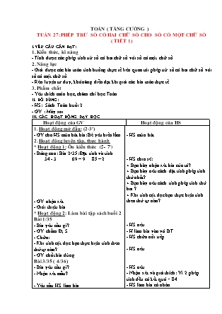 Giáo án Tăng cường Toán 1 (Kết nối tri thức) - Tuần 27, Bài 31: Phép trừ số có 2 chữ số cho số có 1 chữ số (Tiết 1+2)