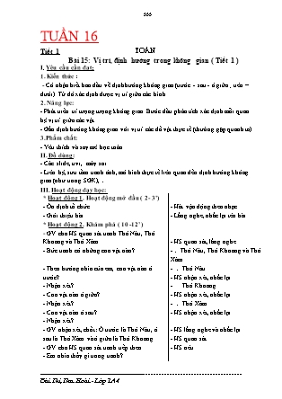 Giáo án Toán 1 (Kết nối tri thức) - Tuần 16, Bài 15: Vị trí, định hướng trong không gian (Tiết 1) - Bùi Thị Thu Hoài