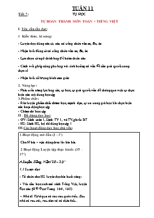 Giáo án Tự học Tiếng Việt + Toán 1 - Tuần 11