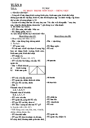 Giáo án Tự học Tiếng Việt + Toán 1 - Tuần 9