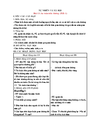 Giáo án Tự nhiên xã hội 1 (Kết nối tri thức) - Bài 13: An toàn trên đường (Tiết 1+2)