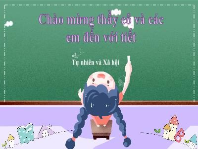 Bài giảng môn TNXH Lớp 1 - Tuần 9, Bài 8: Cùng vui ở trường (Tiết 1)