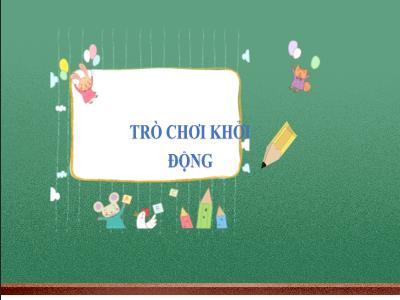Bài giảng môn Toán 1 - Chủ đề 3. Bài 10: Phép cộng trong phạm vi 10 (Tiết 1)