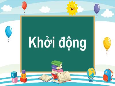 Bài giảng môn Toán Lớp 1 - Chủ đề 1. Bài 6: Luyện tập chung (Tiết 1)