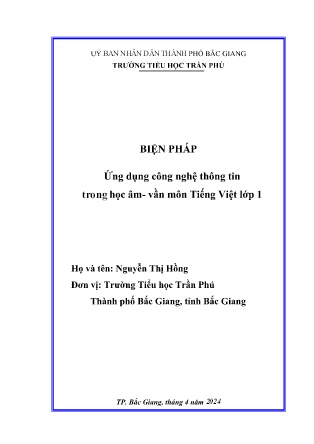 SKKN Ứng dụng công nghệ thông tin trong học âm- Vần môn Tiếng Việt lớp 1 (GV: Nguyễn Thị Hồng - Trường TH Trần Phú, Bắc Giang)