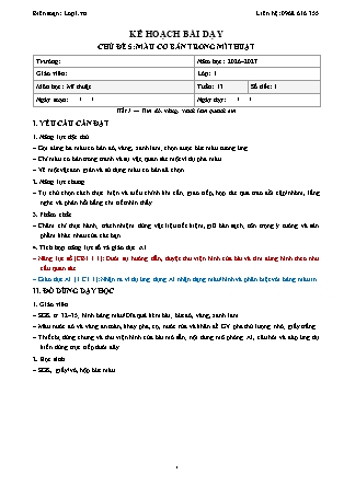 Kế hoạch bài dạy Mĩ thuật 1 - Tuần 13 - Chủ đề 5. Màu cơ bản trong mĩ thuật - Tiết 1. Tìm đỏ, vàng, xanh lam quanh em - Năm học 2026-2027 (Tích hợp Năng lực số và AI)