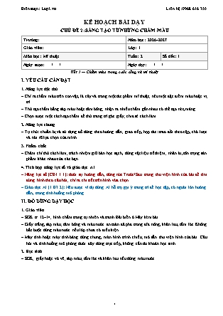 Kế hoạch bài dạy Mĩ thuật 1 - Tuần 2 - Chủ đề 2. Sáng tạo từ những chấm màu - Tiết 1. Chấm màu trong cuộc sống và mĩ thuật - Năm học 2026-2027 (Tích hợp Năng lực số và AI)